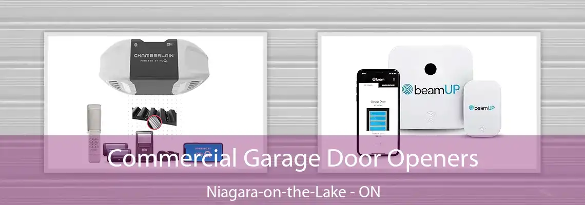 Commercial Garage Door Openers Niagara-on-the-Lake - ON