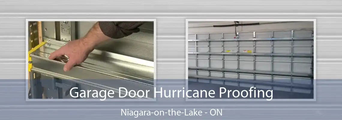 Garage Door Hurricane Proofing Niagara-on-the-Lake - ON