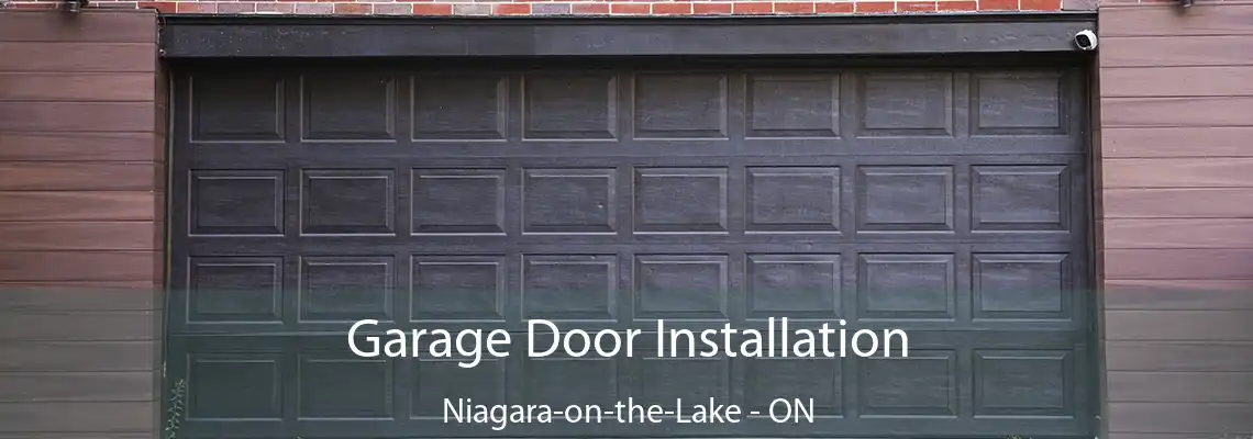 Garage Door Installation Niagara-on-the-Lake - ON