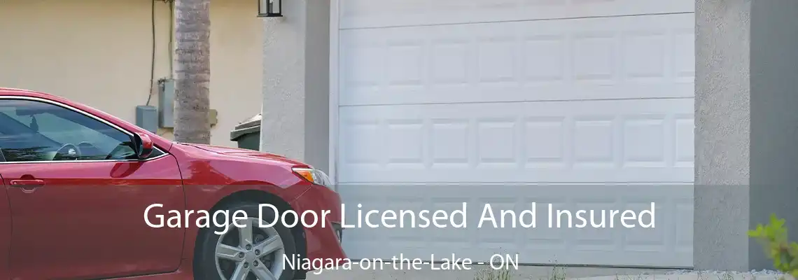 Garage Door Licensed And Insured Niagara-on-the-Lake - ON
