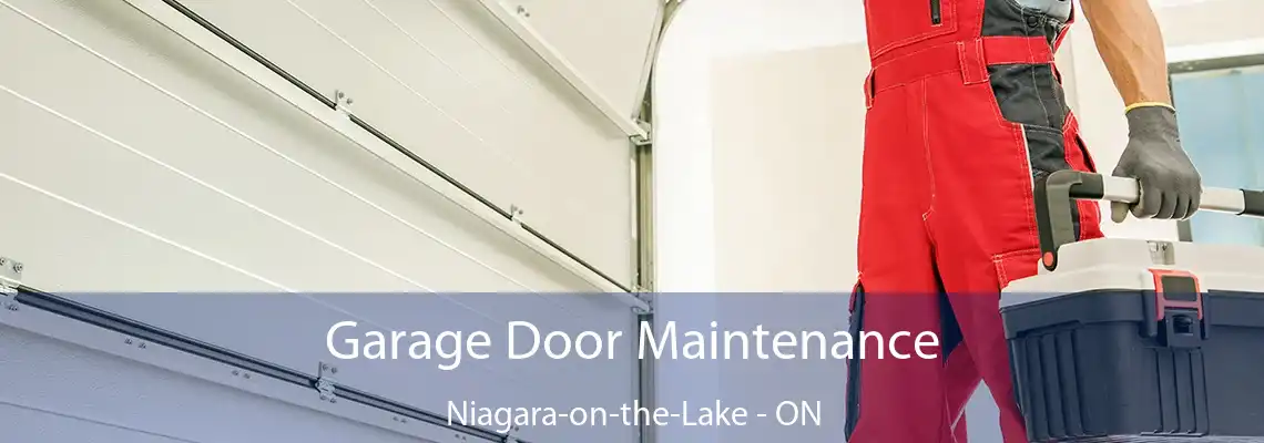 Garage Door Maintenance Niagara-on-the-Lake - ON