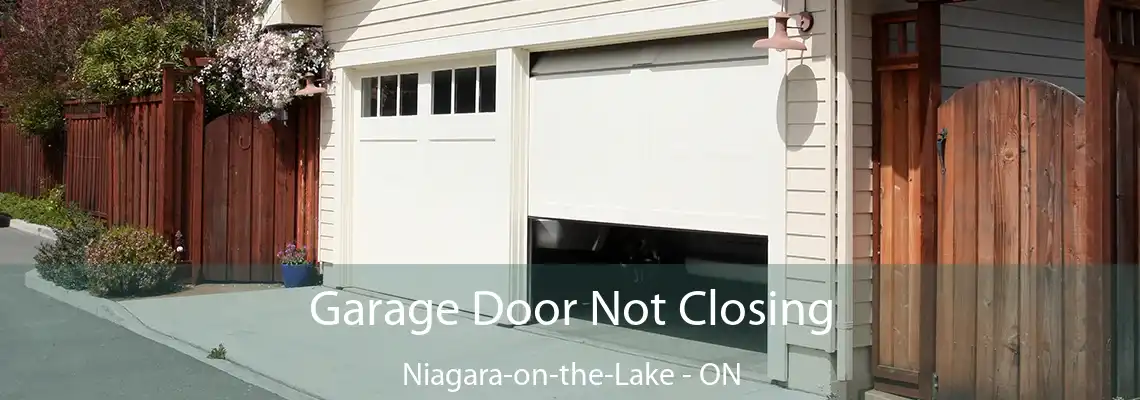Garage Door Not Closing Niagara-on-the-Lake - ON