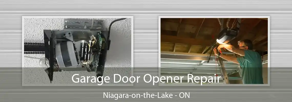 Garage Door Opener Repair Niagara-on-the-Lake - ON