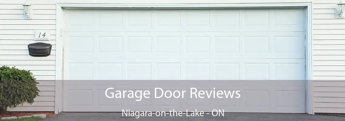 Garage Door Reviews Niagara-on-the-Lake - ON