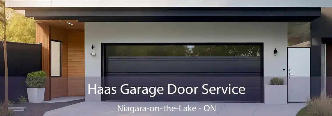 Haas Garage Door Service Niagara-on-the-Lake - ON