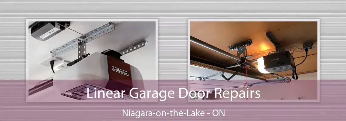 Linear Garage Door Repairs Niagara-on-the-Lake - ON