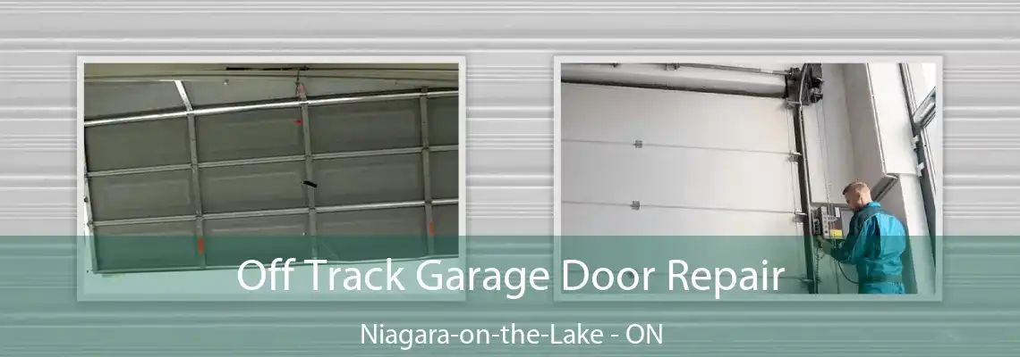 Off Track Garage Door Repair Niagara-on-the-Lake - ON