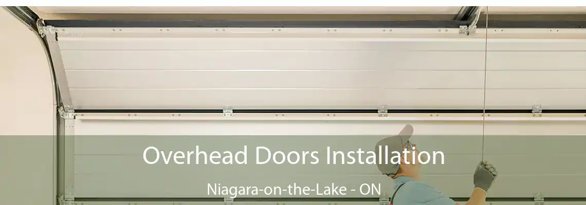 Overhead Doors Installation Niagara-on-the-Lake - ON
